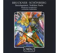 Bruckner : Quintette à cordes. Schönberg : Verklärte Nacht, op. 4. Zagrosek.