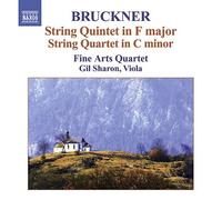 Bruckner: String Quintet in F major; String Quartet in C minor [CD] NEUF