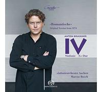 Bruckner : Symphonie N°4 / Marcus Bosch