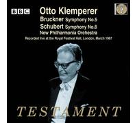 Bruckner : Symphonie n°5 ; Schubert : Symphonie n°8