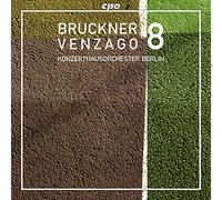 Bruckner : Symphonie N° 8. Venzago