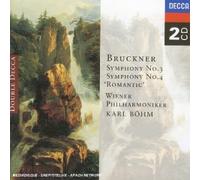 Bruckner : Symphonies n° 3 et n° 4 - Orchestre Philharmonique de Vienne, Karl Böhm