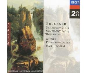 Bruckner : Symphonies n° 3 et n° 4 - Orchestre Philharmonique de Vienne, Karl Böhm