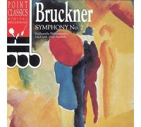 Bruckner - Symphony 2
