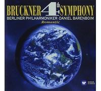 Bruckner: Symphony 4 Romantic by Barenboim, Daniel (2015-11-27?