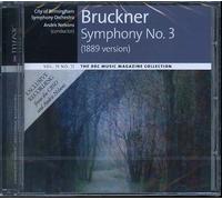 Bruckner Symphony No 3 (1889 version) (2009-10-21)
