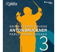 Bruckner: Symphony No. 3 "Wagner Symphony"