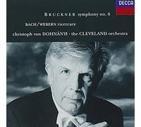 Bruckner: Symphony No. 6