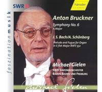 Bruckner - Symphony No 6 by Baden- South West German Radio Symphony Orchestra (2002-06-24)