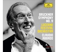 Bruckner: Symphony No. 9 by Abbado/Lucerne Festival Orchestra [Audio CD] NEUF