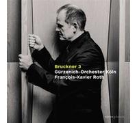 Bruckner – Symphonie n°3 (première version, 1873) – Challenge