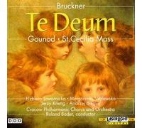 Bruckner - Te Deum/Messe Solennelle Sainte Cecile