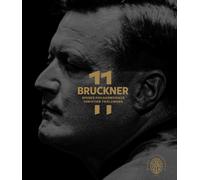 Bruckner – Intégrale des symphonies – Blu-ray – NAXOS