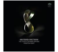 Bruckner / Zurich Chamber Singers – Bruckner Spectrum – CD