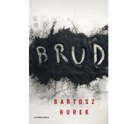 Brud - Kurek Bartosz (Littérature, Suspense en polonais)
