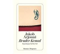 Bruder Kemal | Jakob Arjouni Jakob Arjouni (Auteur)