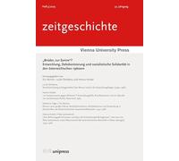 Bruder, Zur Sonne?: Entwicklung, Dekolonisierung Und Sozialistische Solidaritat in Den Osterreichischen 1960ern