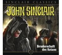 John Sinclair Classics - Bruderschaft des Satans-Folge 21 [Import]