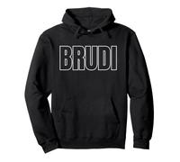 Brudi | Bro Frère Amis Crew Clique Collèges Voyage Excursion Sweat à Capuche