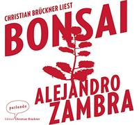 Christian Brückner – Bonsai – Livre audio (Argon Hörbuch)
