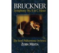 Brückner : Symphonie N° 8 - Zubin Mehta