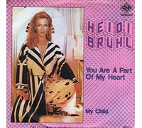 Brühl, Heidi - You are a part of my heart - My child