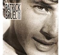 Bruel, Patrick - Alors regarde