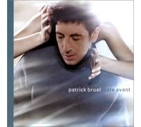 Bruel,Patrick - Juste avant - Livre