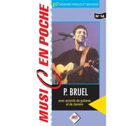 BRUEL PATRICK - MUSIC EN POCHE - PAROLES ET ACCORDS