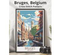 Bruges Cross Stitch Pattern: Large Print Vintage Travel Poster Cross-Stitch Design