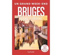 Bruges Guide Un Grand Week-end - Collectif - Hachette Tourisme Guides - broché - Guide
