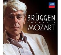 Bruggen Conducts Mozart