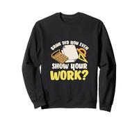 Bruh Avez-Vous même montré Un Travail de Professeur Sweatshirt
