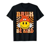 Bruh Be Kind Unity Day Orange, anti-harcèlement et gentillesse T-Shirt