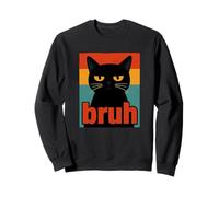 Bruh Cat - Funny Grumpy Black Cat Retro Meme Sweatshirt