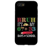 Bruh, ce sont Mes 100 Jours d'école, 67 100e Jours, étudiants, Enfants Coque pour iPhone SE (2020) / 7/8