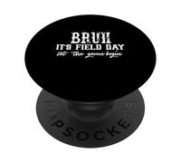 Bruh, c'est Field Day ! Let The Game Begin Événement décontracté et amusant PopSockets PopGrip Adhésif
