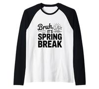 Bruh, C'est Les Vacances de Printemps, de drôles d'ambiance de Vacances Manche Raglan
