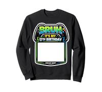 Bruh, C'est ma 17e fête d'anniversaire | Sign My Shirt | Gamer Gaming Sweatshirt