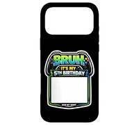 Bruh, C'est ma 5e fête d'anniversaire Sign My Shirt Gamer Gaming 5 Coque pour iPhone 17 Pro Max