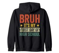 Bruh, C'est Mon Premier Jour de lycée. Vintage Backback to School Sweat à Capuche
