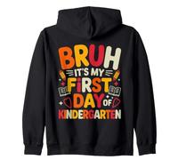 Bruh, C'est Mon Premier Jour de Maternelle, Une drôle de rentrée Scolaire Sweat à Capuche