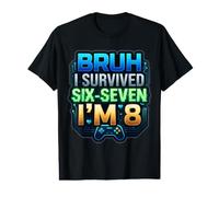 Bruh I Survived 6 7 J'Ai 8 Ans, 8e Anniversaire Six Seven Gamer T-Shirt Graphique avec Valeur