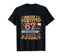 Bruh I Survived 67 Days of School Six Seven Meme Teacher T-Shirt
