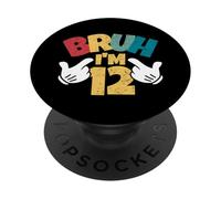 Bruh Im 12e Anniversaire garçon rétro Douze Ans PopSockets PopGrip Adhésif