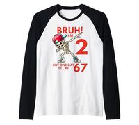Bruh I'm 2 But One-Day I'll Be 67 Retro 2nd Birthday Kids Manche Raglan