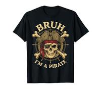 Bruh I'm a Pirate Skull Lazy Costume Halloween Humor T-Shirt