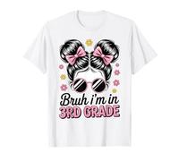 Bruh I'm in 3rd Grade Fun School Girls Nœuds et Lunettes de Soleil T-Shirt