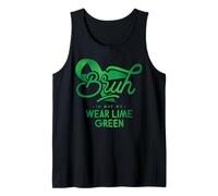 Bruh - in May We Wear Lime Green Débardeur