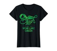 Bruh - in May We Wear Lime Green T-Shirt Graphique avec Valeur